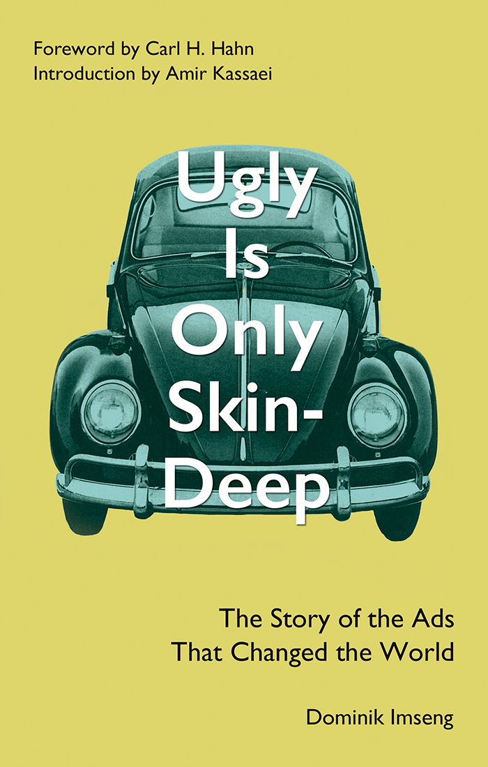 Dominik Imseng: Ugly is only skin-deep