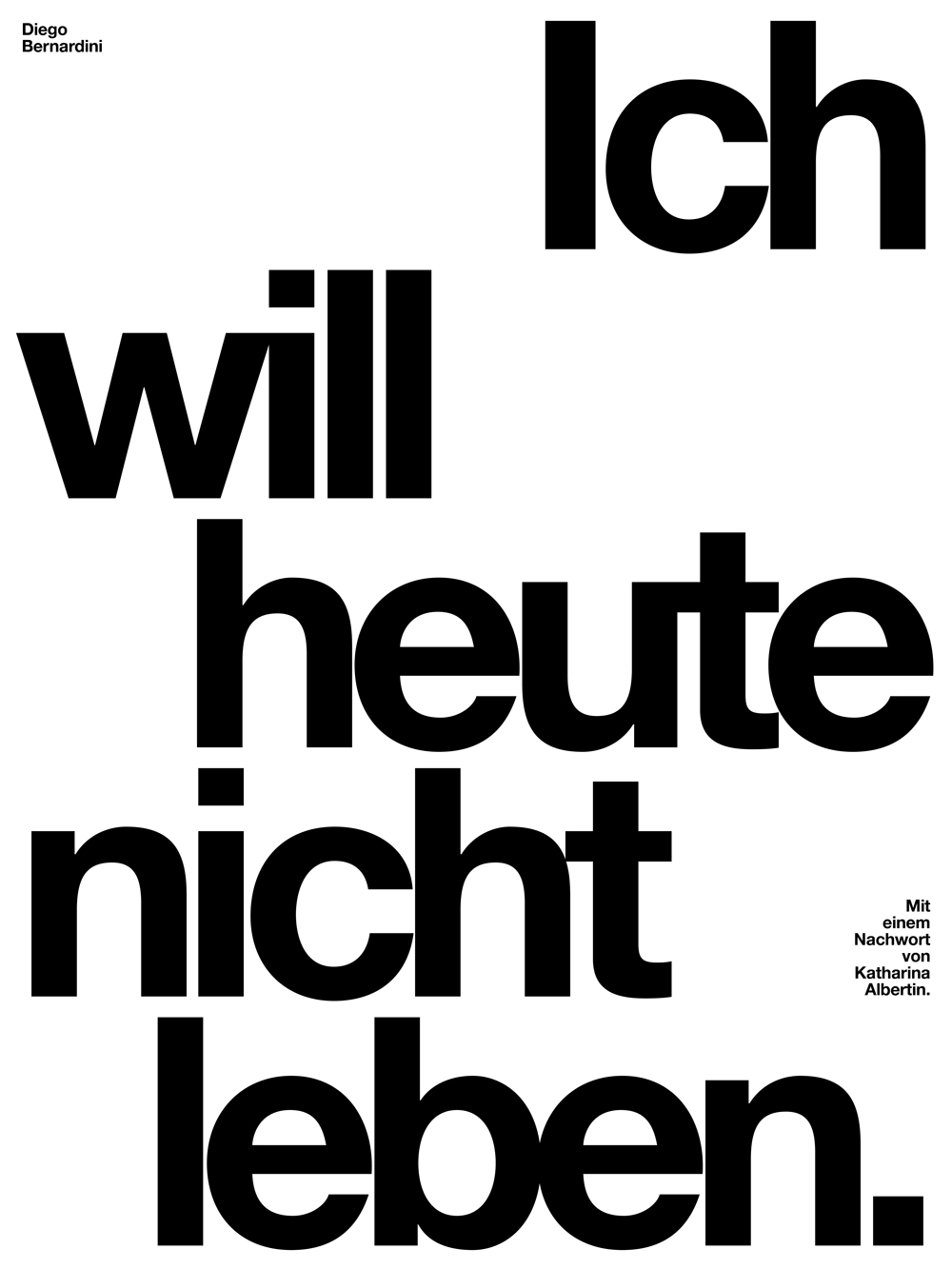 Ich will heute nicht leben Diego Bernardini