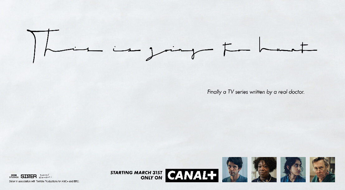 Canal Plus - This Is Going To Hurt