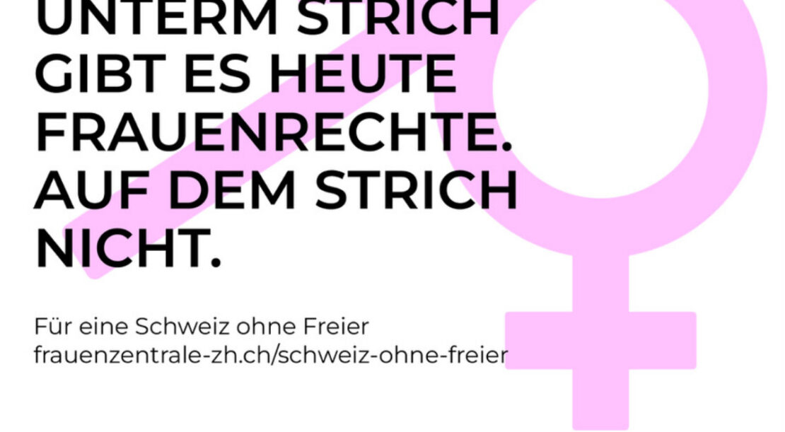 Frauenzentrale Zuerich - Für eine Schweiz ohne Freier