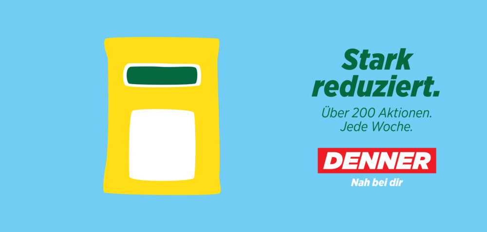 DENNER stark reduziert